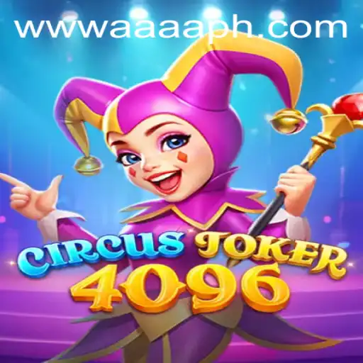 Introducing CircusJoker4096: A Thrilling Adventure in the World of AAAA.PH